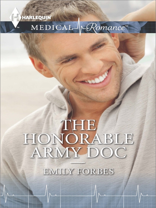 Title details for The Honourable Army Doc by Emily Forbes - Available